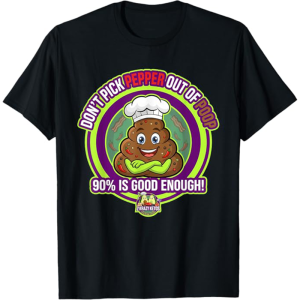 Pepper out of Poop T-shirt